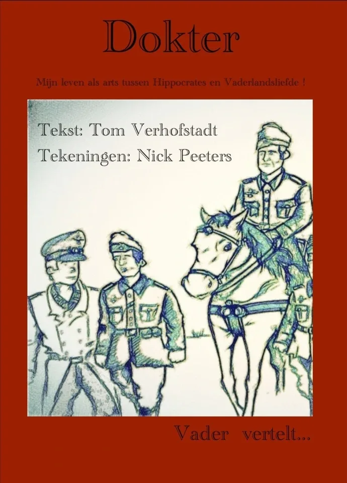 Strip - Dokter - Duitse Dokter Tijdens WOII Tom Verhofstadt