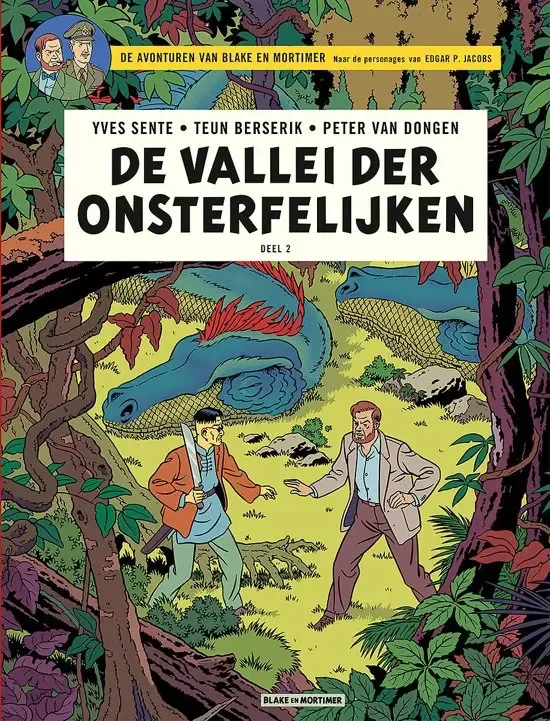 Blake & Mortimer - De vallei der onsterfelijken - deel 2