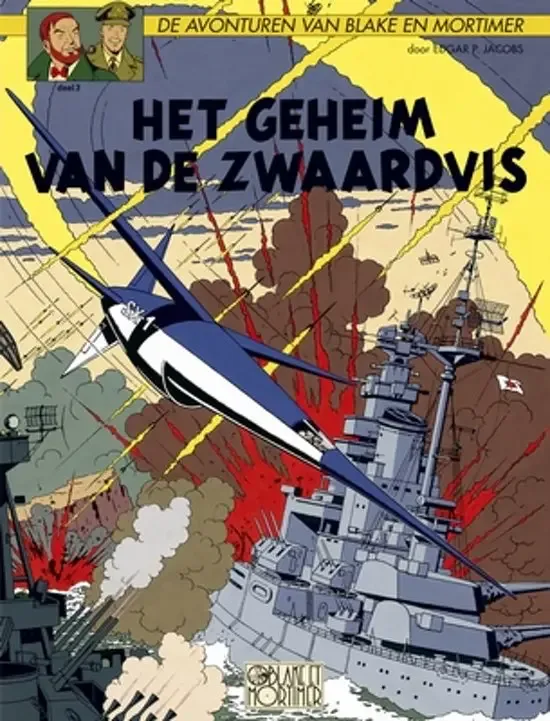 Blake & Mortimer - Het geheim van de zwaardvis - Deel 3