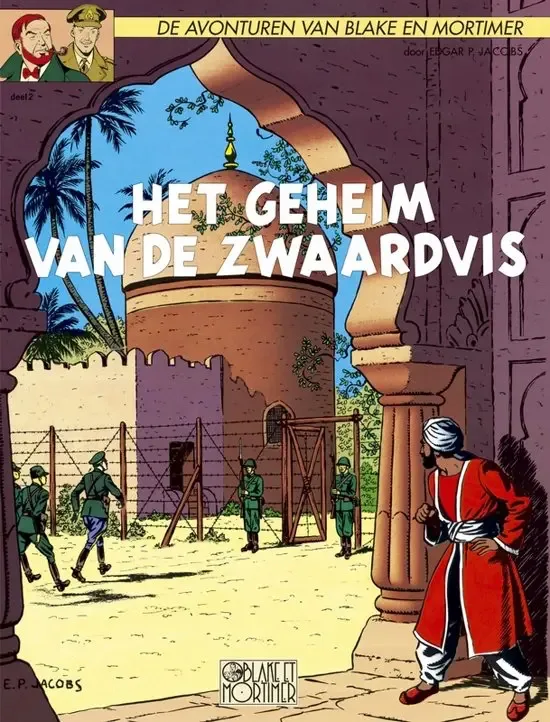 Blake & Mortimer - Het geheim van de zwaardvis - Deel 2