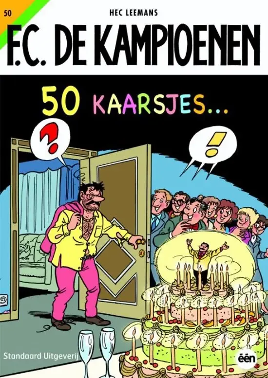 De Kampioenen 50 - 50 Kaarsjes