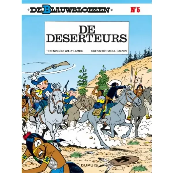 De Blauwbloezen 5 - De deserteurs