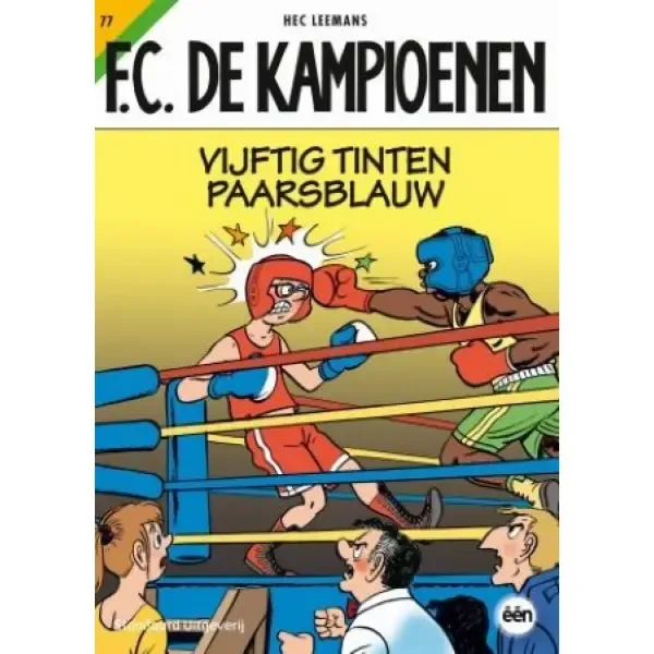 De Kampioenen 77 - Vijftig tinten paarsblauw