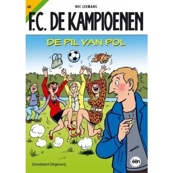 De Kampioenen 68 - De Pil van Pol