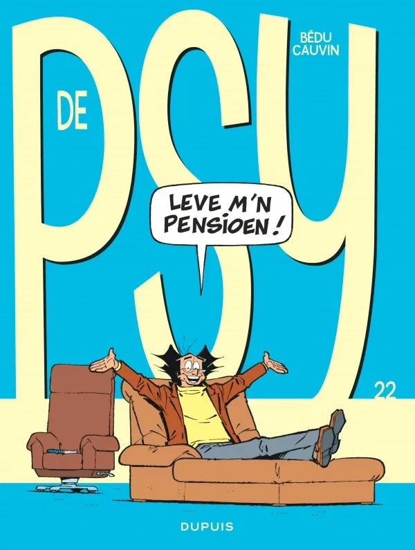 De Psy 22 - Leve m'n pensioen !