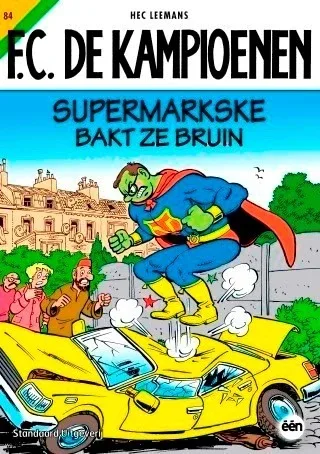 De Kampioenen 84 - Supermarkske bakt ze bruin