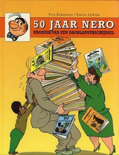 Nero - 50 jaar Nero (Kroniek van een dagbladverschijnsel)