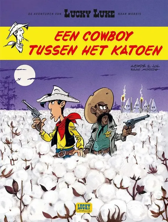 De nieuwe avonturen van Lucky Luke 9 - Een cowboy tussen het katoen