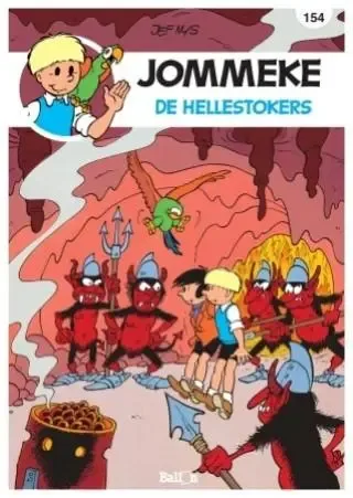 Jommeke 154 - De Hellestokers