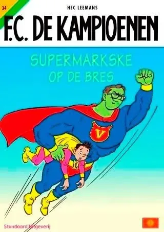 FC De Kampioenen 34 - Supermarkske op de bres