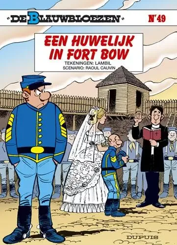 De blauwbloezen 49 - Een huwelijk in Fort Bow