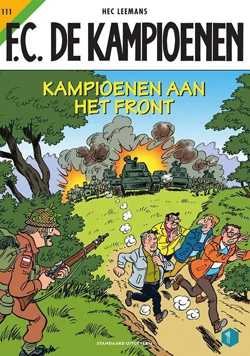 De Kampioenen 111 - Kampioenen aan het front