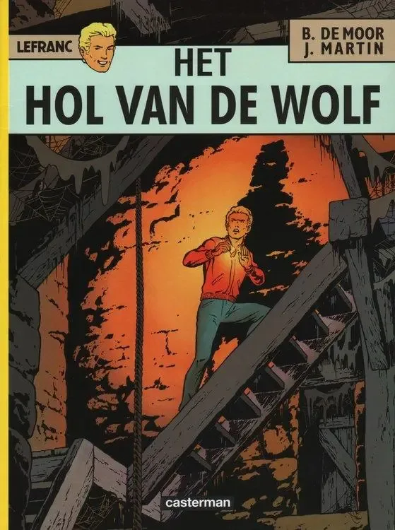 Lefranc 4 - Het hol van de wolf
