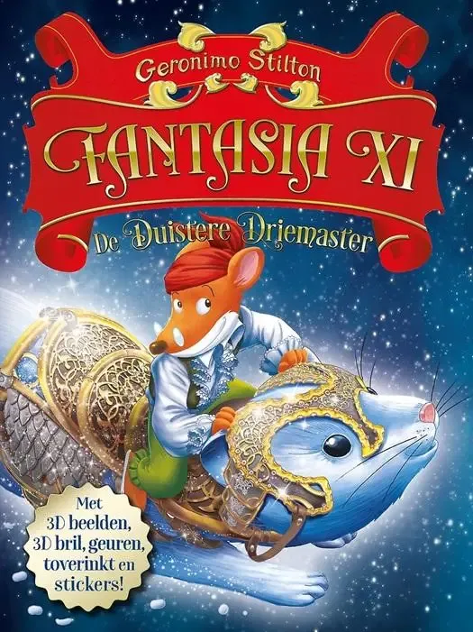 Geronimo Stilton - Fantasia XI -  De duistere driemaster