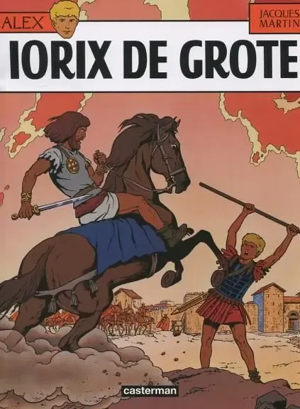 Alex 10 - Iorix de grote