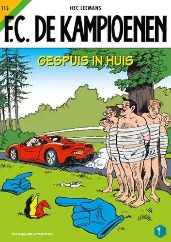 Fc de Kampioenen 115 - Gespuis in huis
