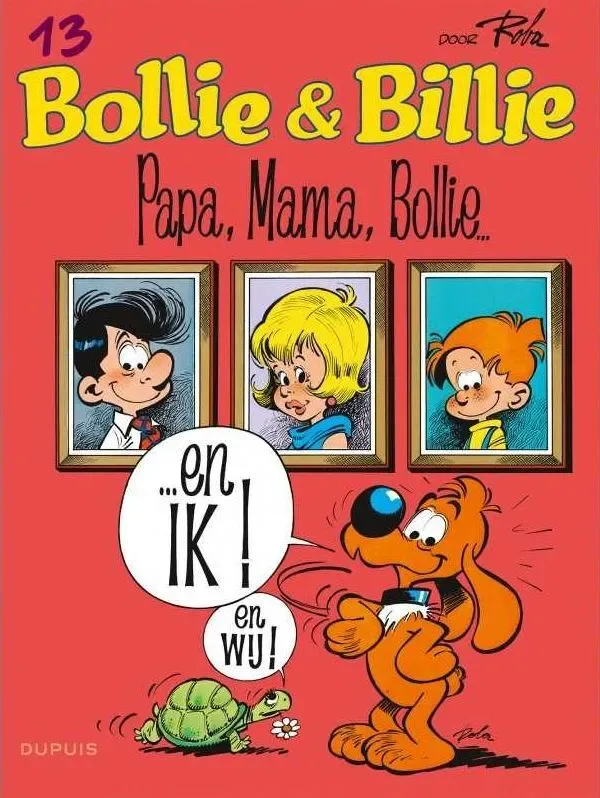Bollie en Billie 12 - Papa, Mama, Bollie