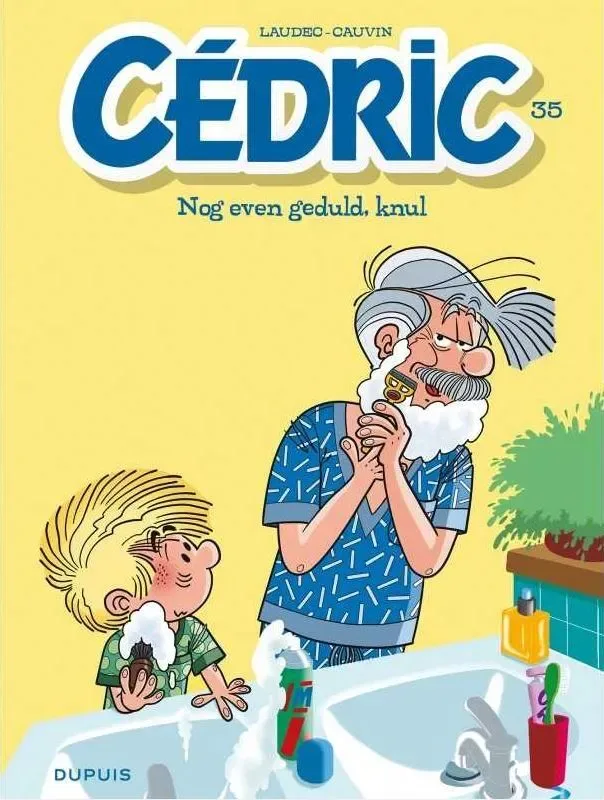 Cedric 35 - Nog even geduld, knul