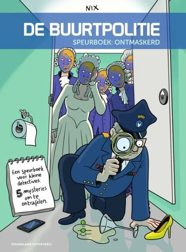 De buurtpolitie - Speurboek: ontmaskerd (Speurboek voor kleine detectives)