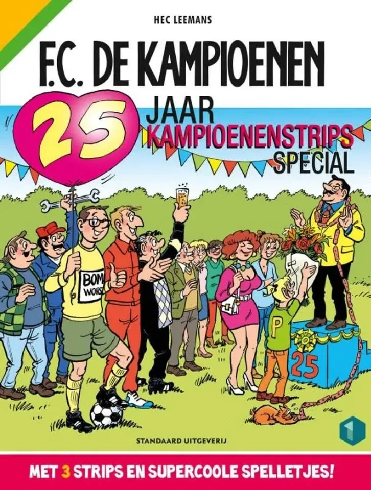 Fc de kampioenen - 25 jaar kampioenenstrips Special (3 verhalen + spelletjes)