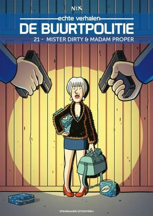 De buurtpolitie 21 - Mister Dirty en madam Proper