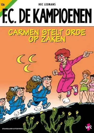 FC de Kampioenen 126 - Carmen stelt orde op zaken