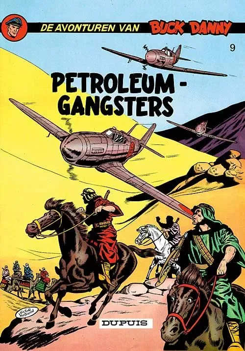 Buck Danny 9 - Petroleumgangsters
