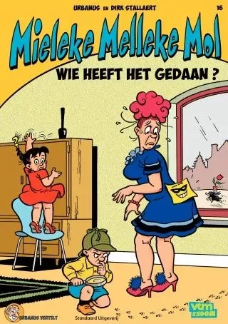 Mieleke Melleke Mol 16 - Wie heeft het gedaan ?