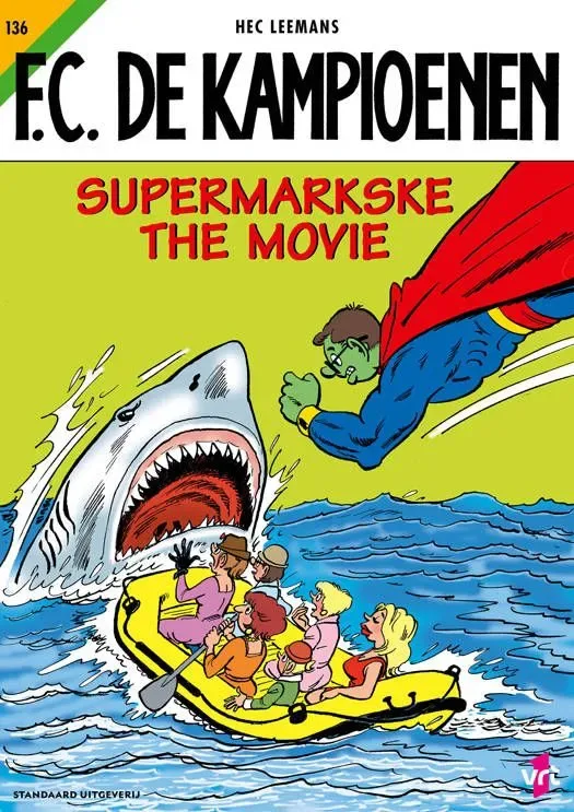 Fc De Kampioenen 136 - Supermarkske The movie