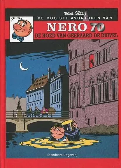 Nero - De hoed van Geraard de duivel - Harde kaft t.g.v. 70 jaar Nero
